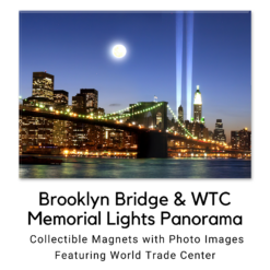 Brooklyn Bridge and WTC Memorial Lights Panorama Memorabilia Magnet M7010